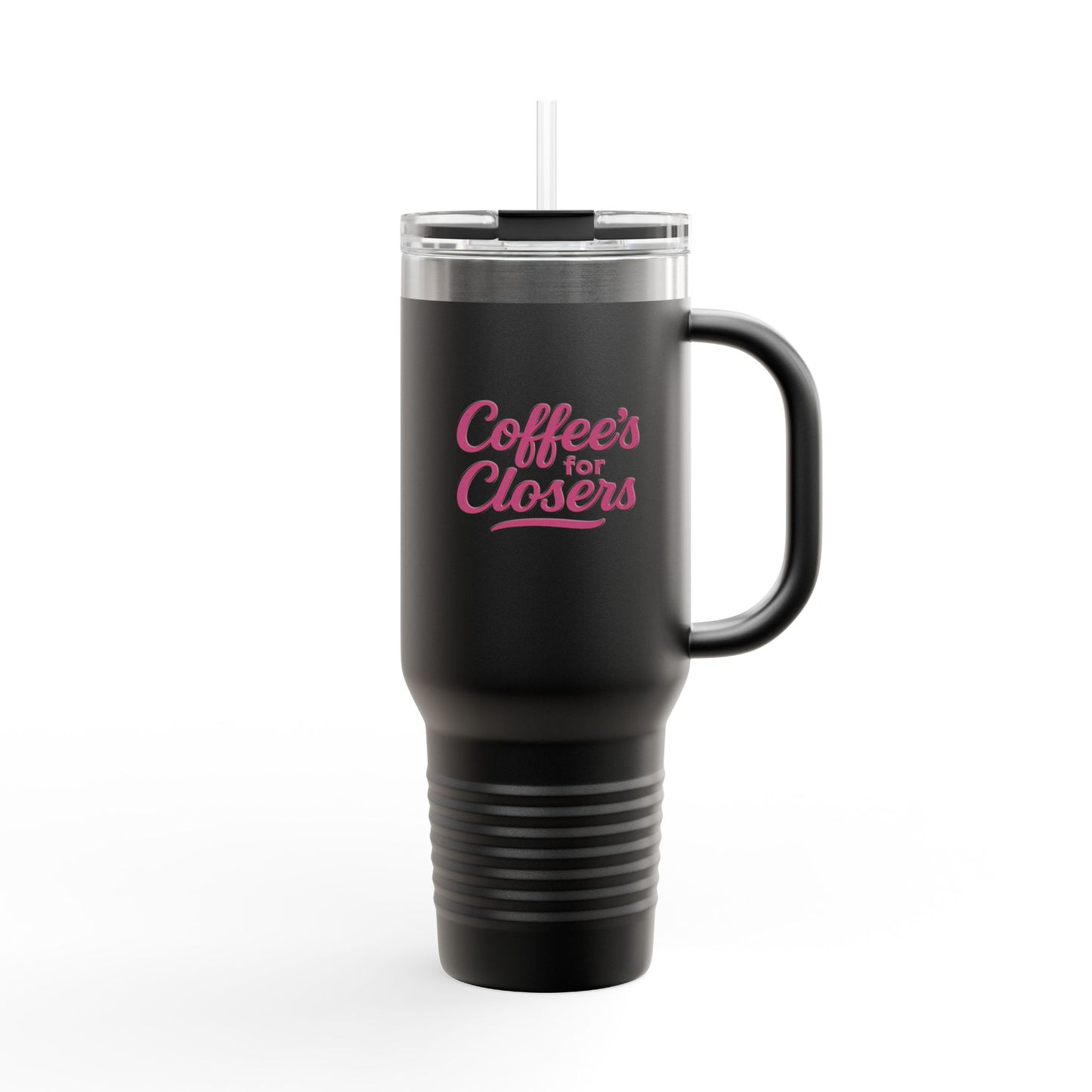 Coffee's for Closers | Insulated 40oz Quencher Mug
