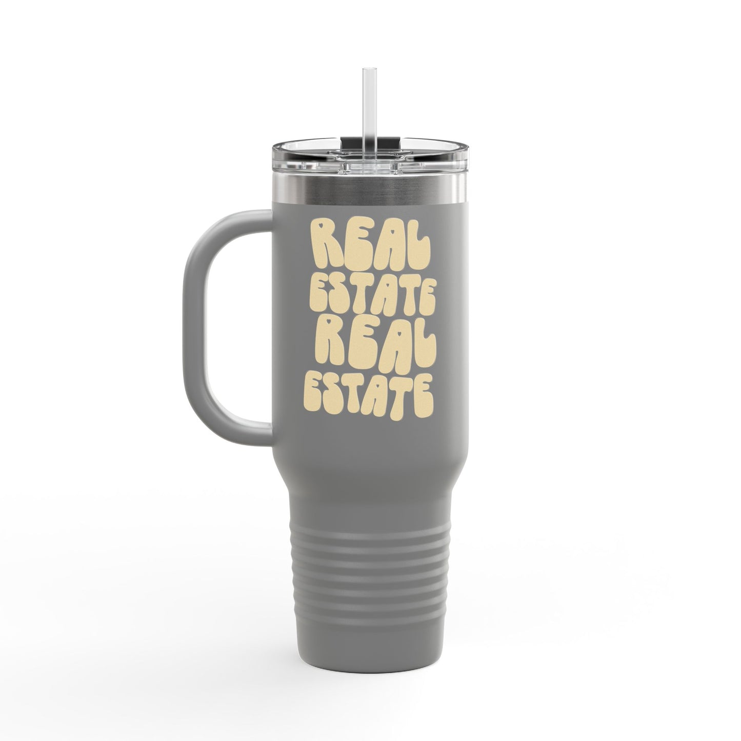 Real Estate Real Estate | Insulated 40oz Quencher