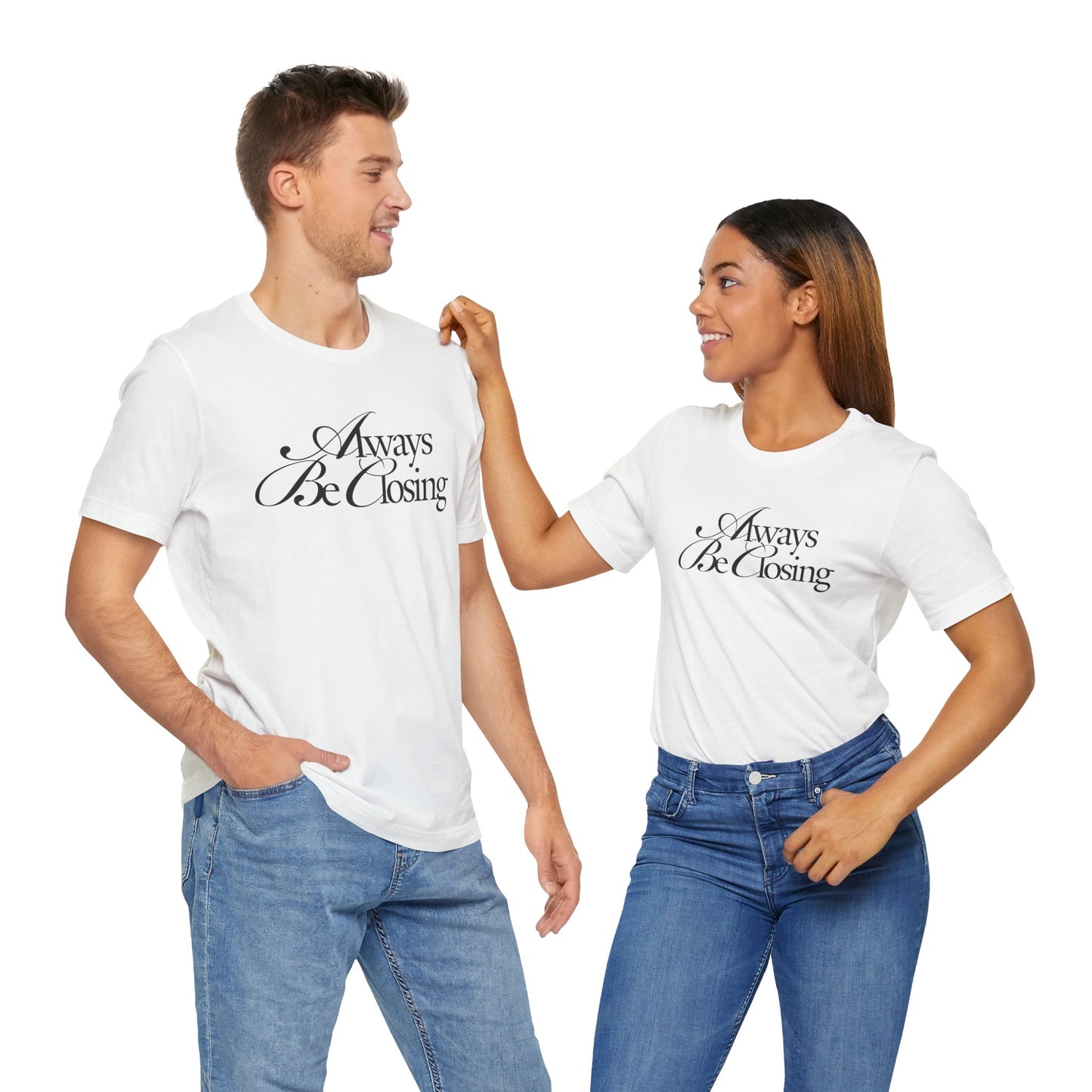 Always Be Closing | ABC Unisex Everyday Jersey Tee