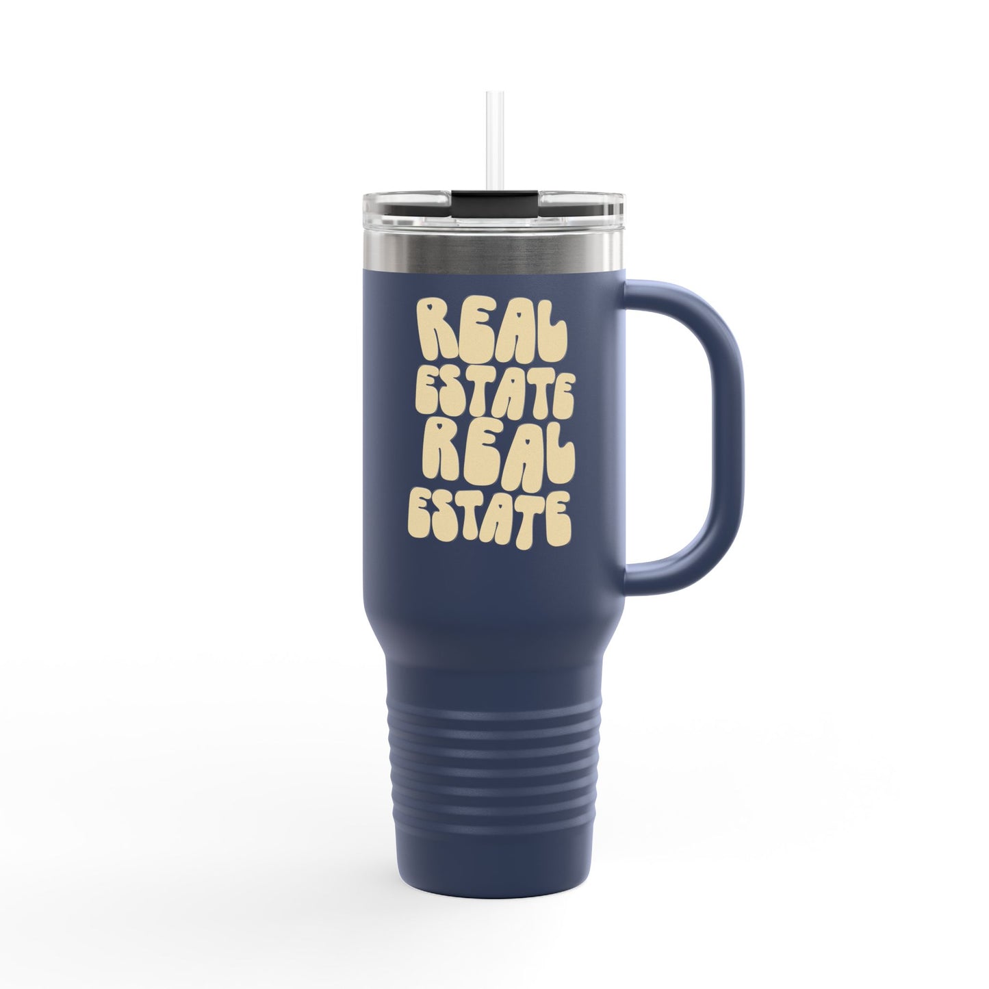 Real Estate Real Estate | Insulated 40oz Quencher