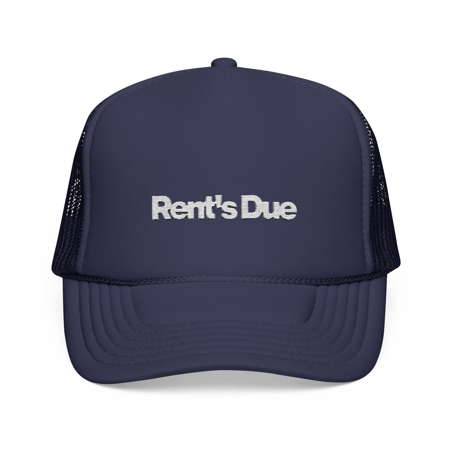 Rent's Due | Foam Trucker Hat
