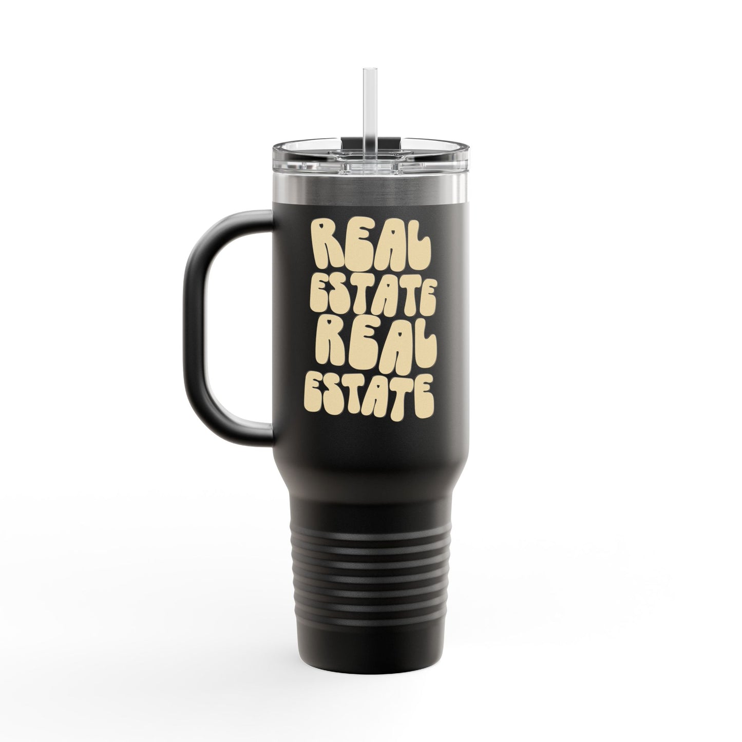 Real Estate Real Estate | Insulated 40oz Quencher