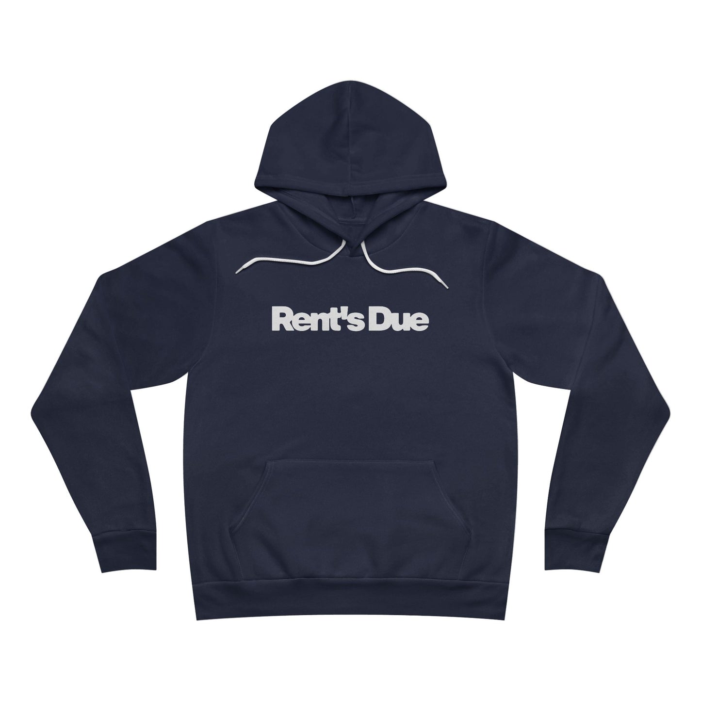 "Rent's Due" Unisex Pullover Hoodie - Cozy Streetwear for Rent Season
