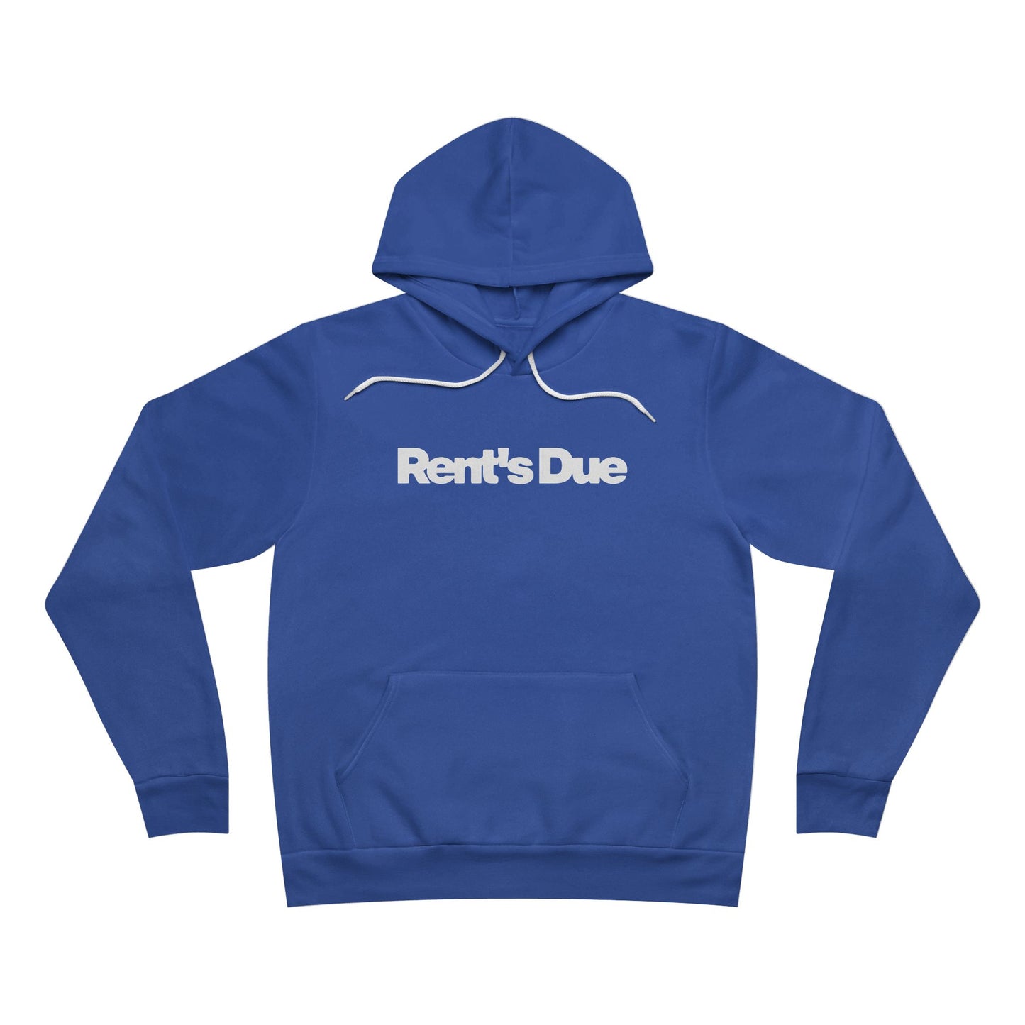"Rent's Due" Unisex Pullover Hoodie - Cozy Streetwear for Rent Season