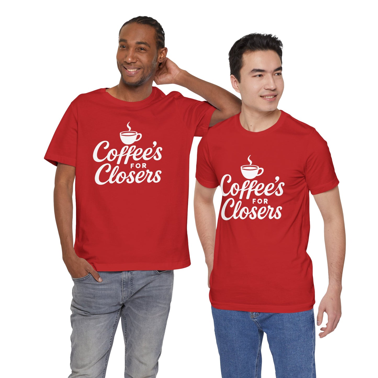 Coffee's for Closers Unisex Short Sleeve Tee - Perfect for Coffee Lovers & Professionals