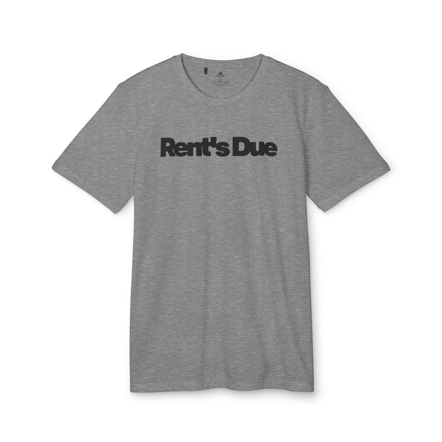 Rent's Due | Adidas Unisex Sport T-Shirt