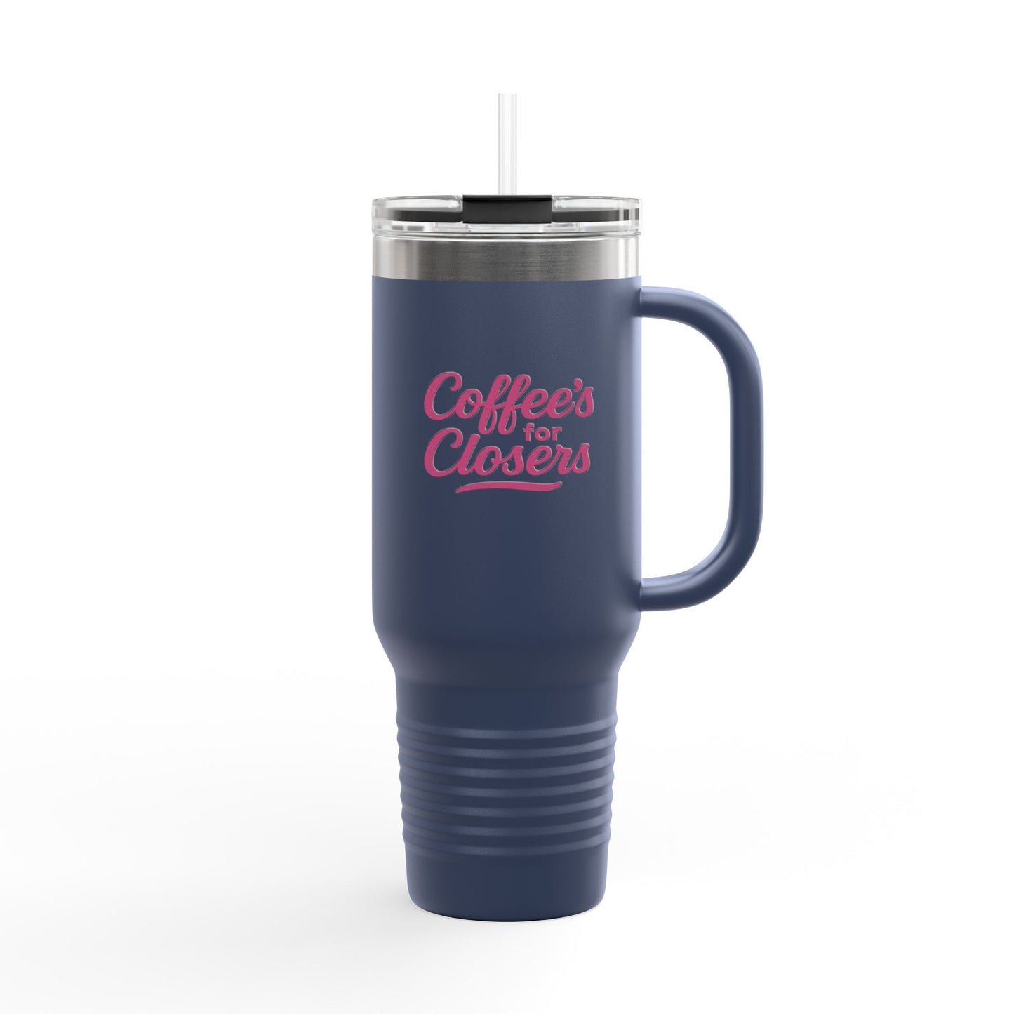 Coffee's for Closers | Insulated 40oz Quencher Mug