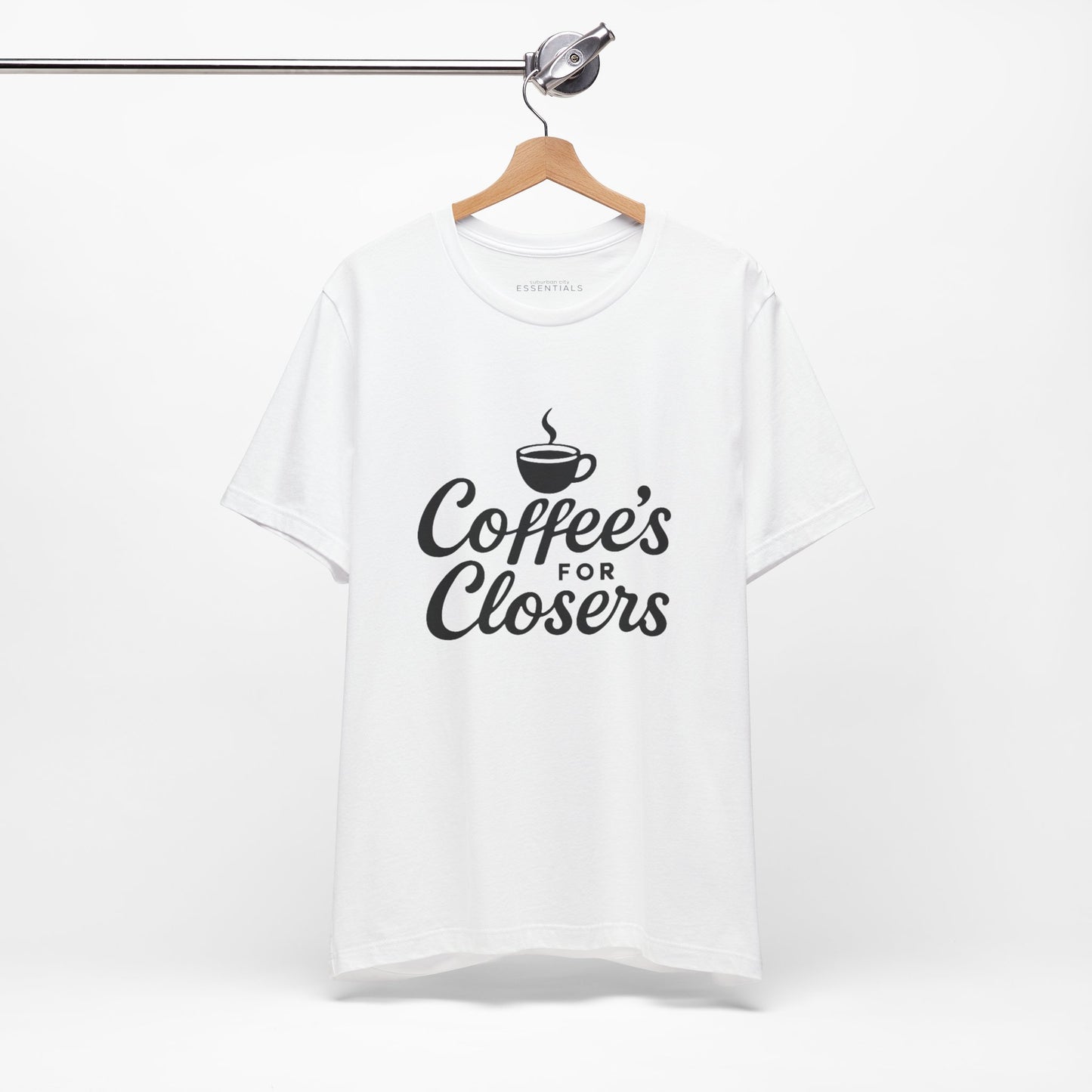 Coffee's for Closers Unisex Short Sleeve Tee - Perfect for Coffee Lovers & Professionals