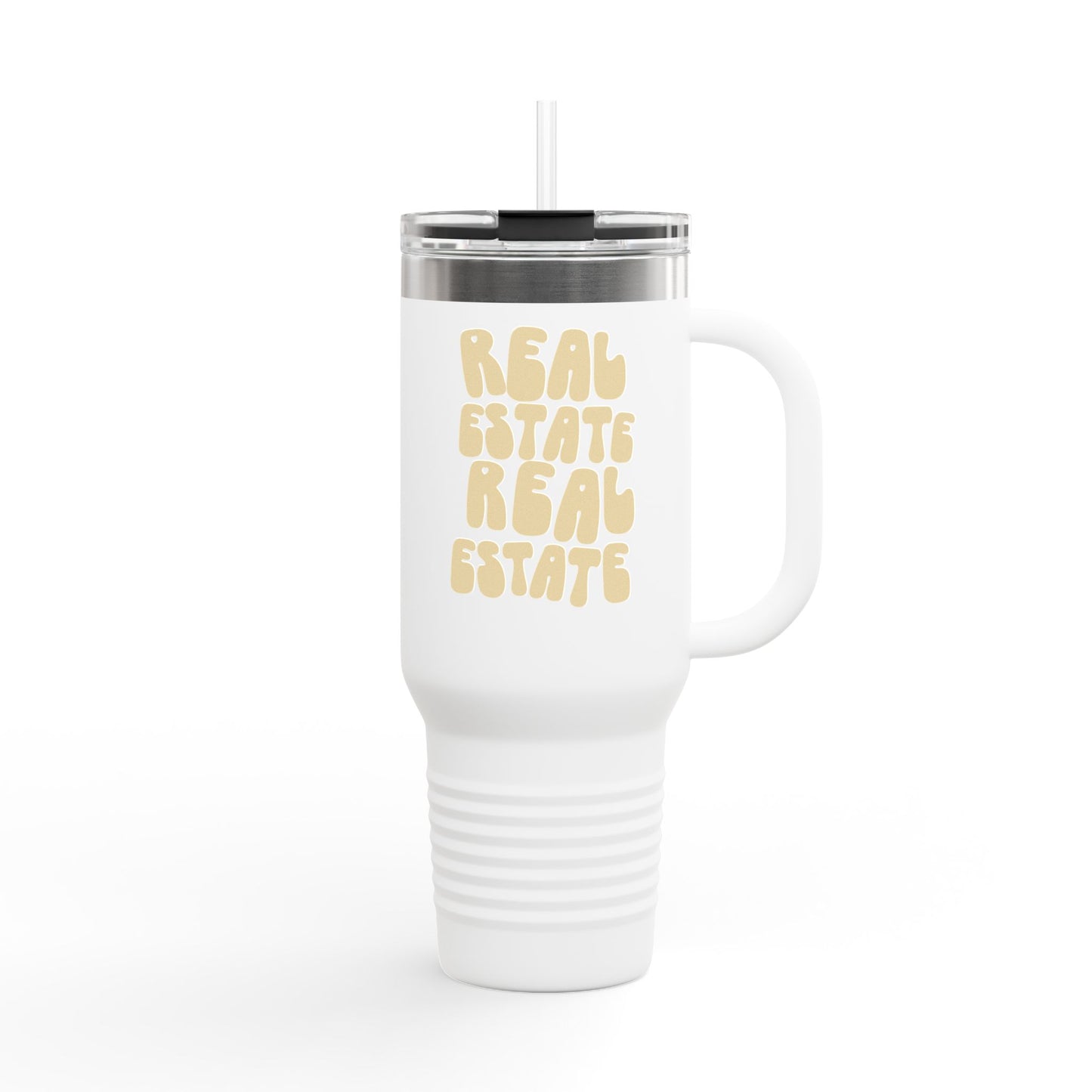 Real Estate Real Estate | Insulated 40oz Quencher