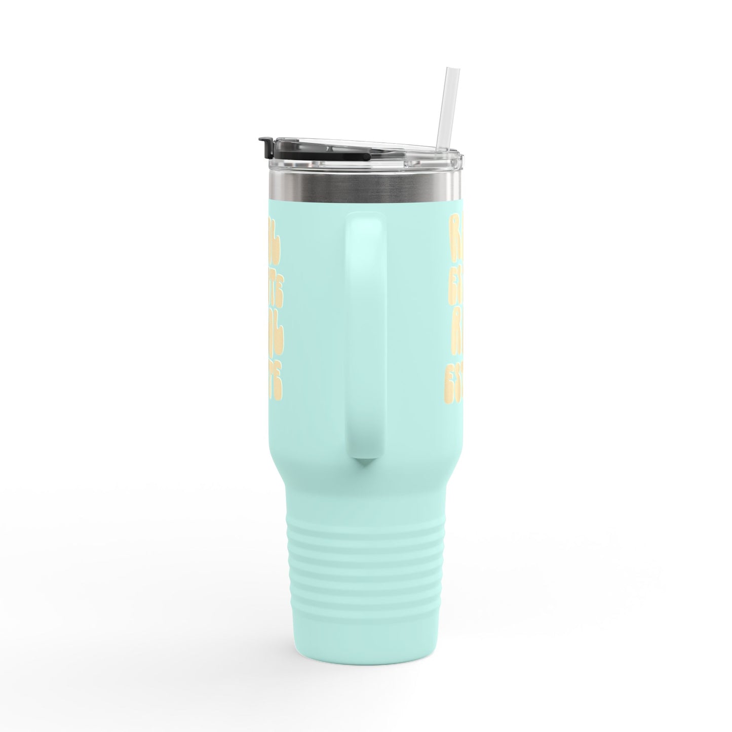 Real Estate Real Estate | Insulated 40oz Quencher