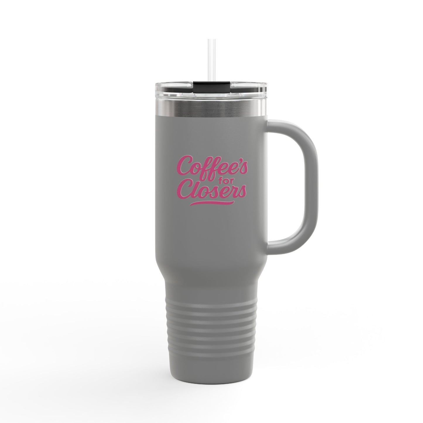 Coffee's for Closers | Insulated 40oz Quencher Mug