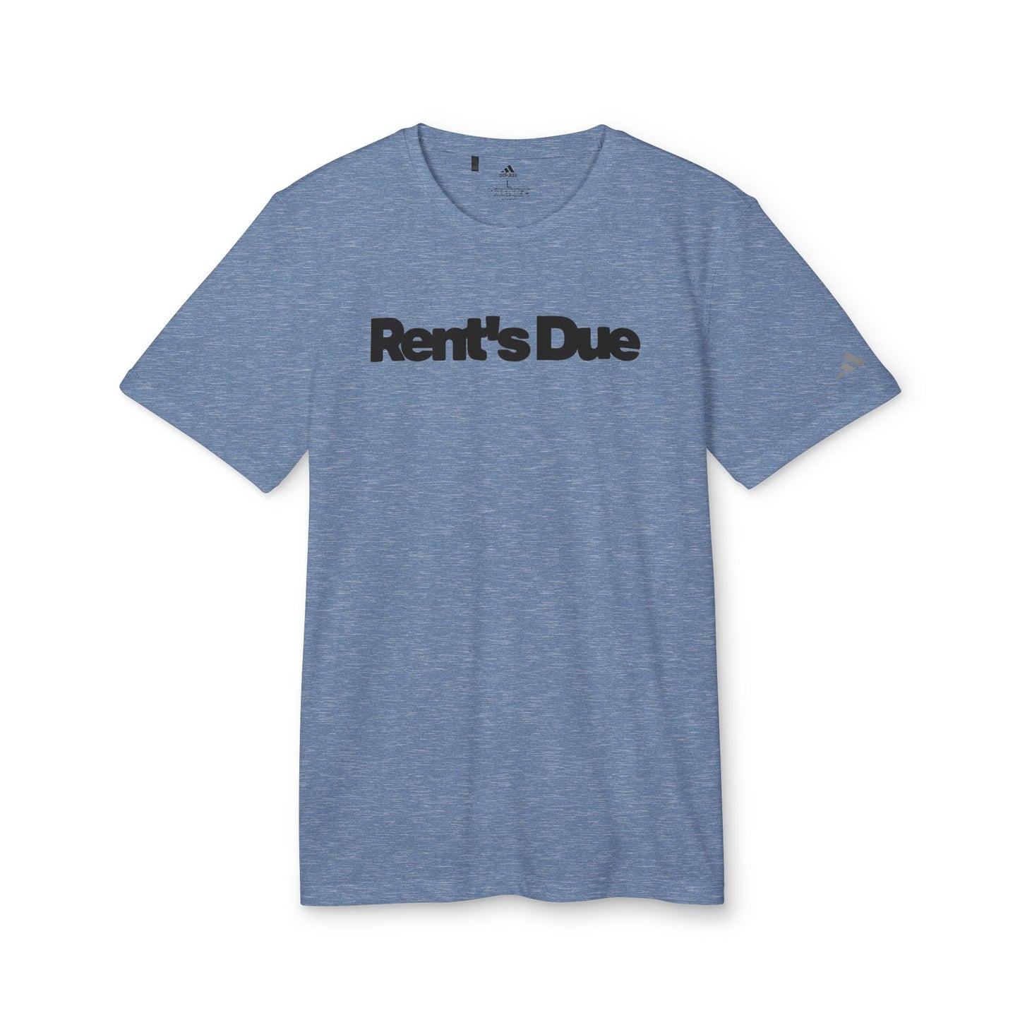 Rent's Due | Adidas Unisex Sport T-Shirt